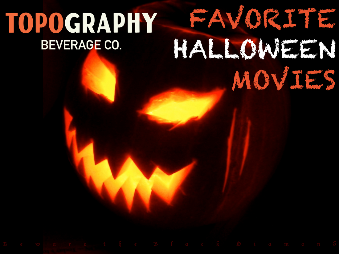 Topography’s Favorite Halloween Movies, Part 1
